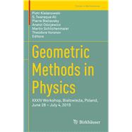 Geometric Methods in Physics
