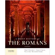 A Brief History of the Romans 9780199987559