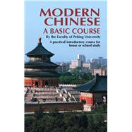 Modern Chinese: A Basic Course