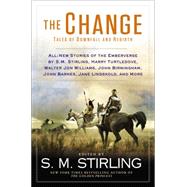 The Change: Tales of Downfall and Rebirth 9780451467560