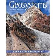 Geosystems An Introduction to Physical Geography Plus MasteringGeography with eText -- Access Card Package 9780321767561