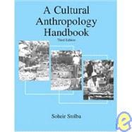A Cultural Anthropology Handbook 9780757527562