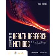 Introduction to Health Research Methods A Practical Guide 9781284197563