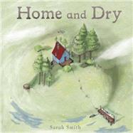 Home and Dry 9781846437564