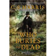 Who Buries the Dead 9780451417565