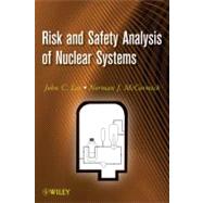 Risk and Safety Analysis of Nuclear Systems 9780470907566