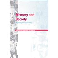 Memory and Society: Psychological Perspectives 9781138877566