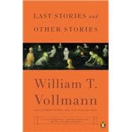 Last Stories and Other Stories 9780143127567