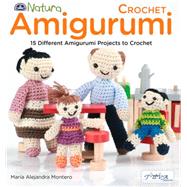 Crochet Amigurumi: 15 Different Amigurumi Projects to Crochet 9786055647568