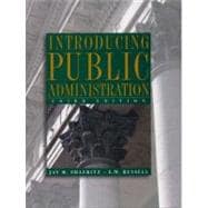 Introducing Public Administration 9780321097569