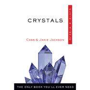Crystals, Plain & Simple 9781571747570