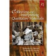 Collecting and Interpreting Qualitative Materials