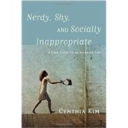 Nerdy, Shy, and Socially Inappropriate 9781849057578