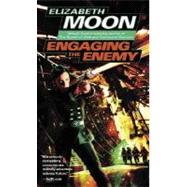 Engaging the Enemy