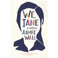 We, Jane
