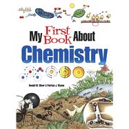 My First Book About Chemistry 9780486837581