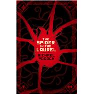 The Spider in the Laurel 9781941987582