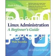 Linux Administration: A Beginners Guide, Sixth Edition 9780071767583