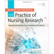 Burns and Grove's The Practice of Nursing Research 9780323377584