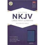 NKJV Large Print Ultrathin Reference Bible, Cobalt Blue LeatherTouch 9781433617584