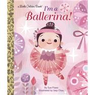 I'm a Ballerina! 9780553497588