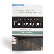 Exalting Jesus in Philippians 9780805497588