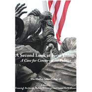 A Second Look at First Things: A Case for Conservative Politics: the Hadley Arkes Festschrift 9781587317590