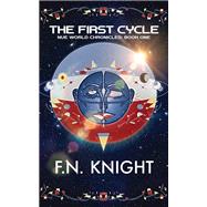 The First Cycle