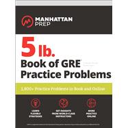 5 Lb. Book of Gre Practice Problems 9781506247595
