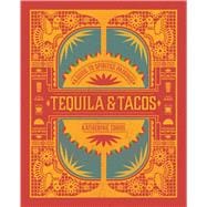 Tequila & Tacos 9781982137595
