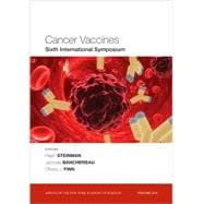 Cancer Vaccines Sixth International Symposium 9781573317597