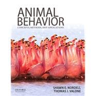 Animal Behavior Concepts, Methods, and Applications 9780199737598