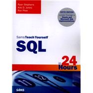 SQL in 24 Hours, Sams Teach Yourself 9780672337598