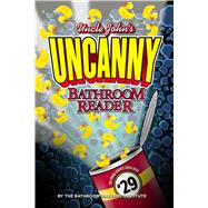 Uncle John's UNCANNY 29th Bathroom Reader 9781626867598