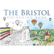 The Bristol Colouring Book 9780750967600