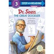 Dr. Seuss: The Great Doodler 9780553497601
