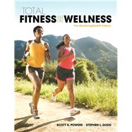Total Fitness & Wellness, The Mastering Health Edition 9780134167602