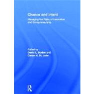 Chance and Intent: Managing the Risks of Innovation and Entrepreneurship 9780415877602