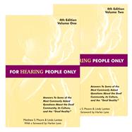 For Hearing People Only (Volume 1 and 2) 4th edition (SKU: B1311) 9780970587602