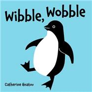 Wibble, Wobble 9781595727602