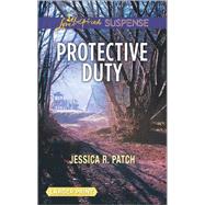 Protective Duty 9780373677603