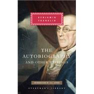 The Autobiography and Other Writings 9781101907603