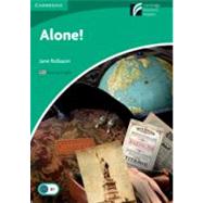 Alone! Level 3 Lower-intermediate American English Edition 9781107637603