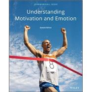Understanding Motivation and Emotion, Seventh Edition Student Choice 9781119367604