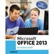 MS OFFICE 2013 INTRODUCTORY, 1st Edition 9781305247604