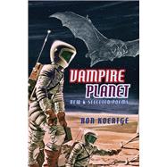 Vampire Planet 9781597097604