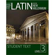 Latin for the New Millennium Level 3 9780865167605
