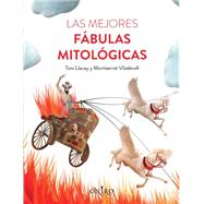 Las mejores fábulas mitológicas/ The best greek myths 9788497547611