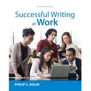 Successful Writing at Work, 11th 9781305667617