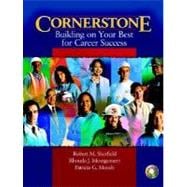 Cornerstone Building on Your Best for Career Success & Video Cases on CD Pkg 9780132197618